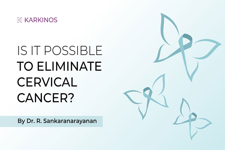 Cervix cancer elimination: Time to scale up awareness, screening and vaccination