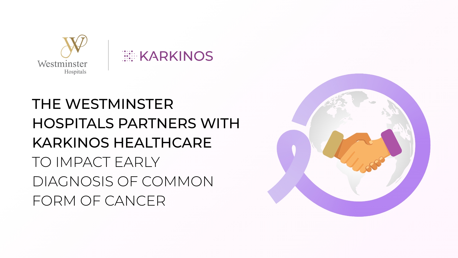 The Westminster Hospitals partners with Karkinos Healthcare to impact early diagnosis of common form of cancer